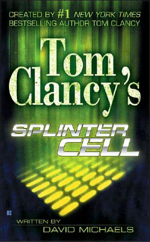 [Tom Clancy's Splinter Cell 01] • Tom Clancy's Splinter Cell